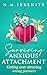 Surviving anxious attachment by N.M. Serenity