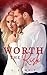Worth the Risk (The Worth S...