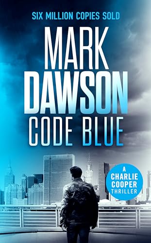 Code Blue (Charlie Cooper Thrillers #5)