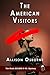 The American Visitors (Holm...