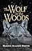 The Wolf in the Woods