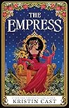 The Empress: a To...