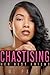 Chastising Her Best Friend: Ebony Chastity Femdom Novella (Ebony Dommes, White Slaves)