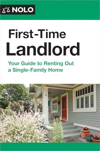 First-Time Landlord: Your Guide to Renting out a Single-Family Home (Paperback)