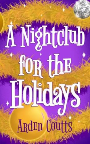 A Nightclub for the Holidays (Kindle Edition)