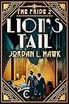 Lion's Tail by Jordan L. Hawk