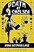 Death At Chelsea: A 1920s m...