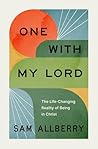 One with My Lord:...