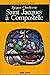 Saint Jacques à Compostelle