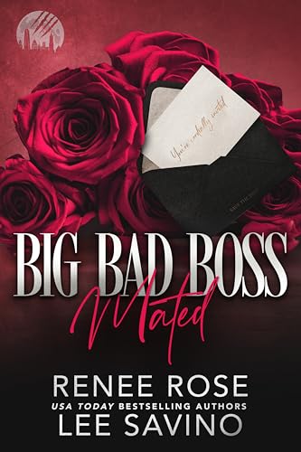 Big Bad Boss: Mated (Werewolves of Wall Street, #4)