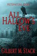 All Hallow's Eve