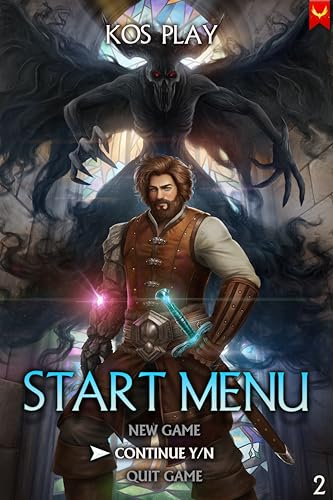 Start Menu 2: Continue Game: A LitRPG Adventure (Kindle Edition)