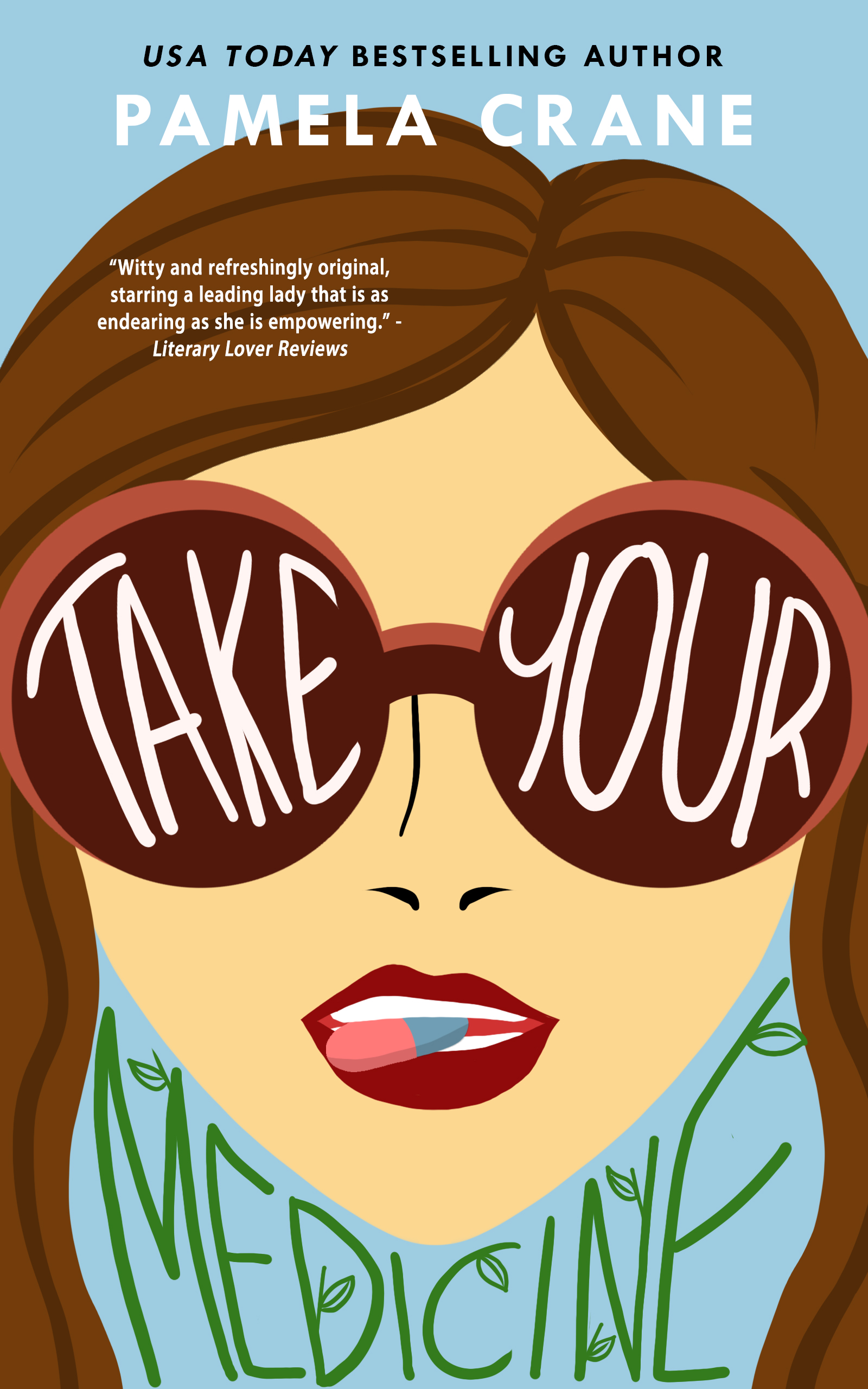 Take Your Medicine (Paperback)