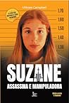 Suzane: assassina...