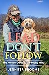 Lead, Don't Follo...