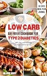 LOW CARB AIR FRYE...