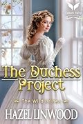The Duchess Project