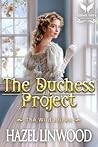 The Duchess Project