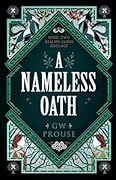 A Nameless Oath