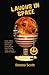 Laughs in Space by Donna    Scott