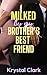 Milked by My Brother's Best...