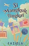 Si Mangkuk Tingka...