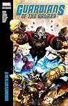 Guardians of the Galaxy Modern Era Epic Collection, Vol. 1: Somebody's Got to Do It