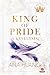 King of Pride - A kevélység by Ana Huang