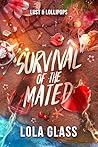 Lust & Lollipops (Survival of the Mated #1) Book cover for Lust & Lollipops (Survival of the Mated #1)