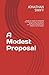 A Modest Proposal: People I...