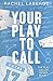 Your Play to Call (The Play Caller Series Book 1)