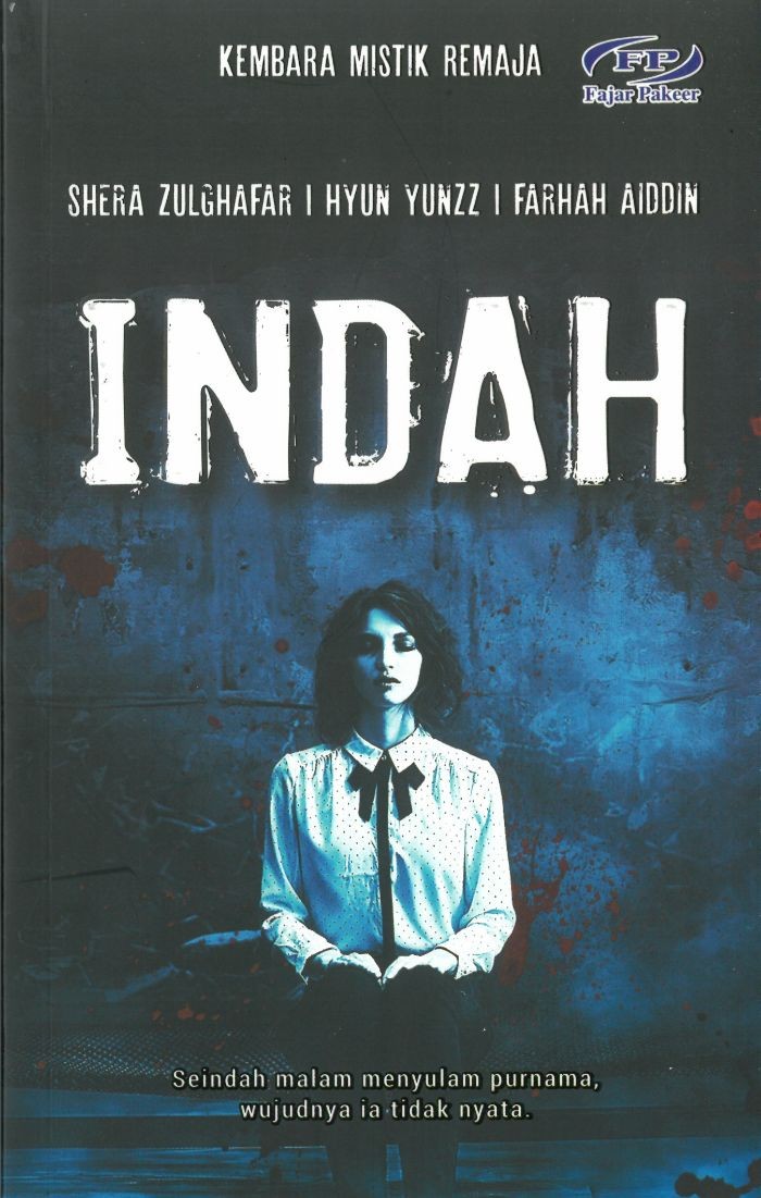 Kembara Mistik Remaja: Indah