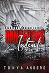 Dangerous Intent by Tonya Anders