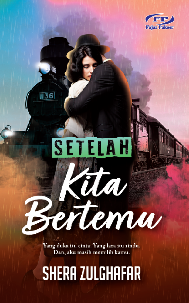 Setelah Kita Bertemu