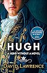 Hugh: A Hero With...