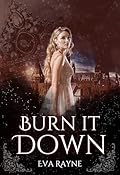 Burn It Down