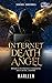 Internet Death Angel (Hazrael, #2)