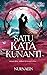 Satu Kata Kunanti