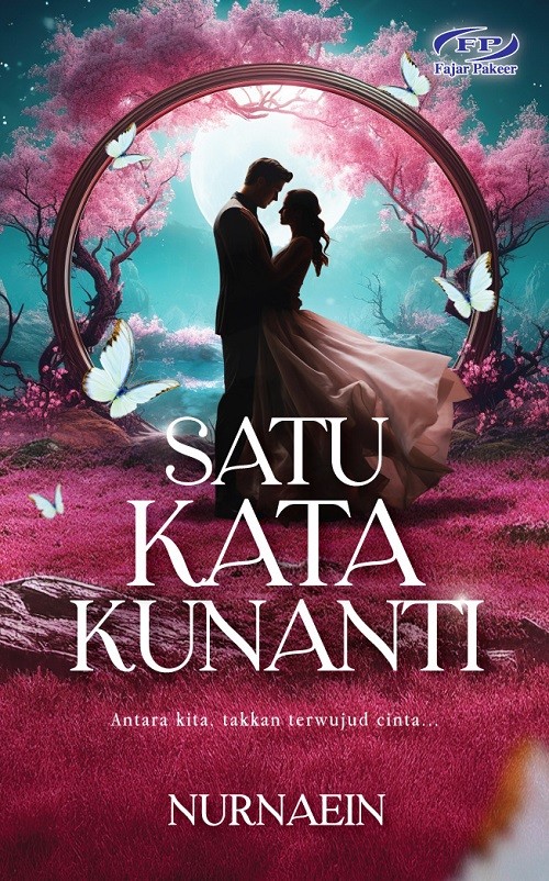 Satu Kata Kunanti