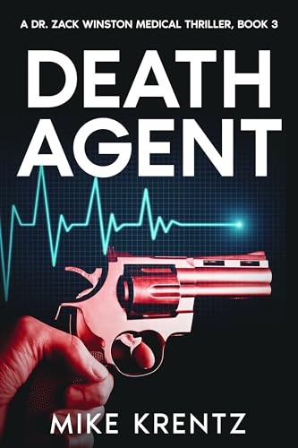 Death Agent (Dr. Zack Winston Book 3)