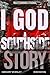 I GOD: A SOUTHSIDE STORY