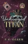 Unhinged Titan