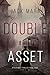 Double Asset (A Tyler Wolf Espionage Thriller—Book 3) (A Tyler Wolf Historical Espionage Thriller)