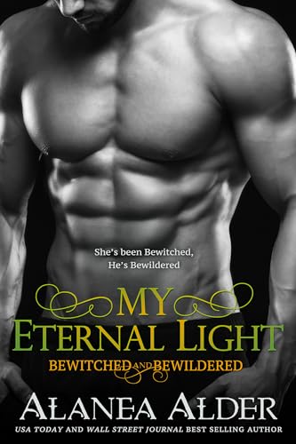 My Eternal Light (Bewitched And Bewildered, #15)