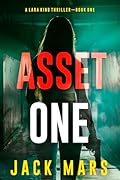 Asset One (Lara King #1)