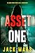 Asset One (Lara King #1)