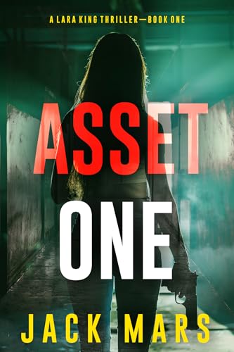 Asset One (Lara King #1)
