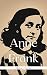 Anne Frank (Women of War Book 6)
