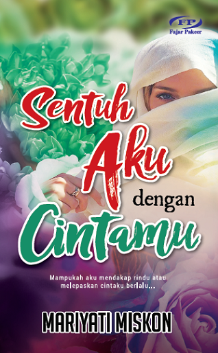 Sentuh Aku dengan Cintamu