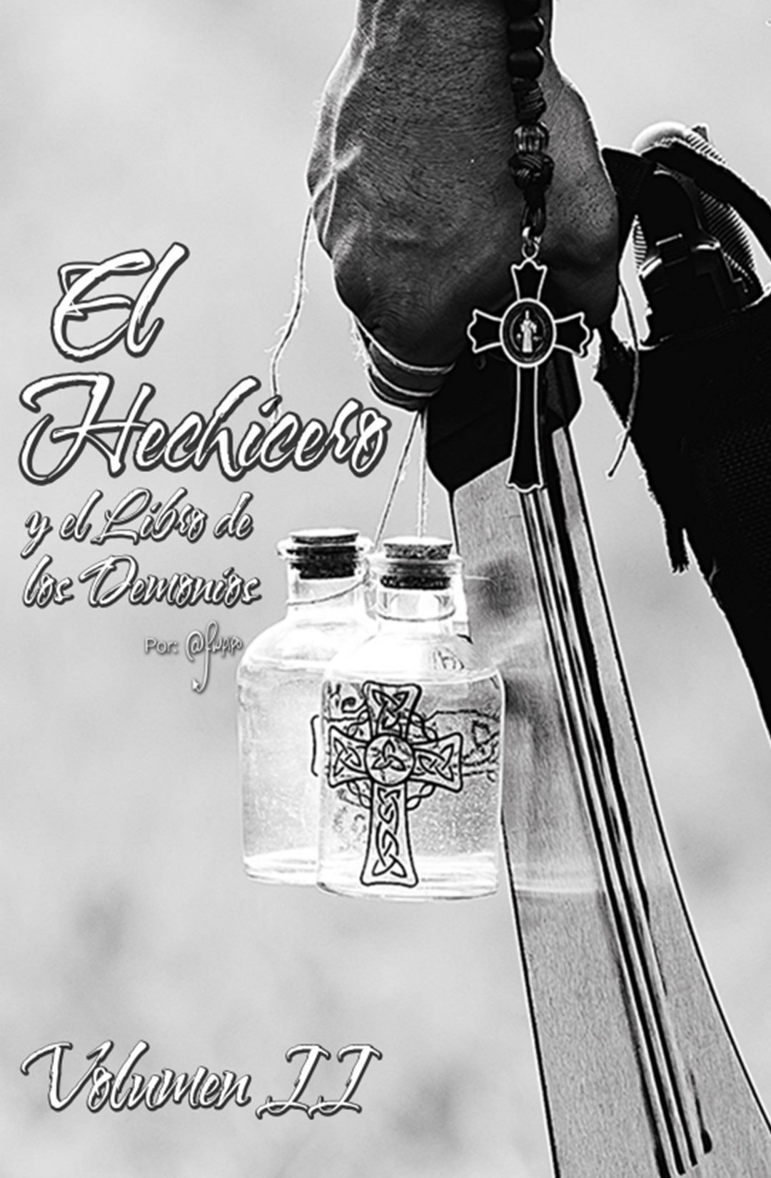 El Hechicero y el Libro de los Demonios - Volumen II